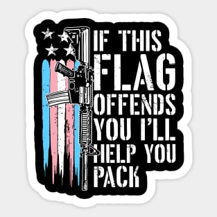 If This Flag Offends You I’ll Help You Pack Transgender Flag Sticker